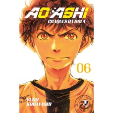 Ao Ashi - Craques da bola Vol. 06 Ao Ashi - Craques da bola Vol. 06