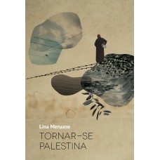 Tornar-se Palestina Tornar-se Palestina