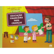 Educação financeira para crianças - Volume 2 Educação financeira para crianças - Volume 2