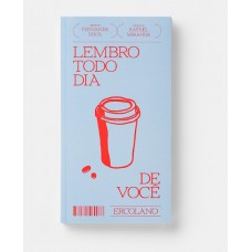 Lembro todo dia de você