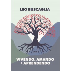 Vivendo, amando e aprendendo