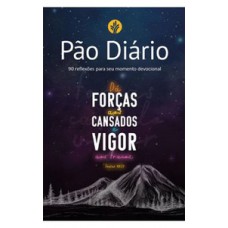 Devocional Pão Diário - Montanha Devocional Pão Diário - Montanha