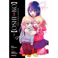 Oshi no ko - minha estrela preferida 07 Oshi no ko - minha estrela preferida 07