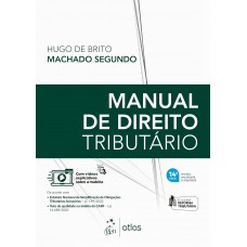 Manual de Direito Tributário - 14ª Edição 2024