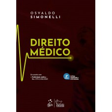 Direito Médico - 2ª Edição 2024