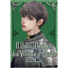 O único Destino dos Vilões é a Morte: Livro 3 de 5 O único Destino dos Vilões é a Morte: Livro 3 de 5