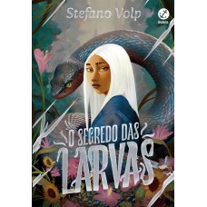 O segredo das larvas (Vol. 1) O segredo das larvas (Vol. 1)