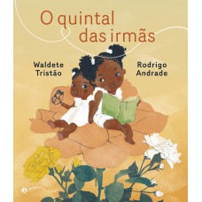 O quintal das irmãs O quintal das irmãs