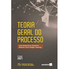 Teoria Geral do Processo - 6 ª Edição 2021