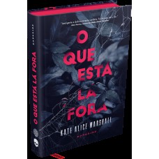 O Que Está Lá Fora O Que Está Lá Fora