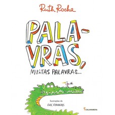 Palavras, muitas palavras