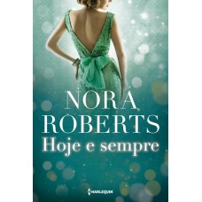 Hoje e sempre Hoje e sempre