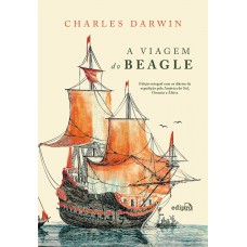 A Viagem do Beagle - Charles Darwin A Viagem do Beagle - Charles Darwin