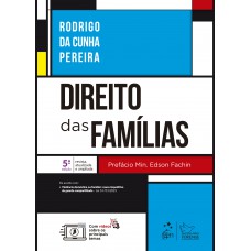 Direito das Famílias - 5ª Edição 2024
