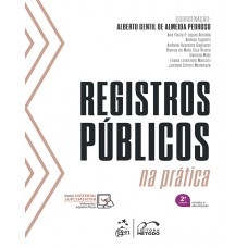 Registros Públicos Na Prática - 2ª Edição 2024