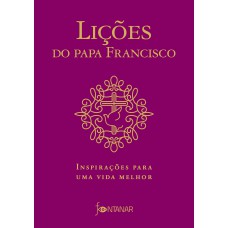 Lições do Papa Francisco