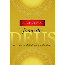 Fome de Deus Fome de Deus