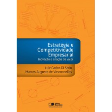 Estratégia e competitividade empresarial Estratégia e competitividade empresarial