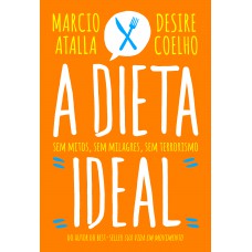 A dieta ideal A dieta ideal