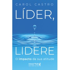 Líder, Lidere Líder, Lidere