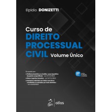 Curso de Direito Processual Civil - Vol. Único - 27ª Edição 2024