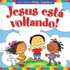 Jesus está voltando!