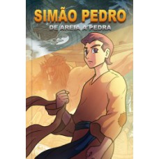 Simão Pedro: de Areia a Pedra