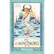 Eu, o Minotauro Eu, o Minotauro