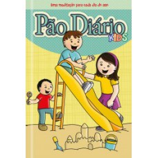 Devocional Pão Diário kids - Meditações Diárias para crianças Devocional Pão Diário kids - Meditações Diárias para crianças