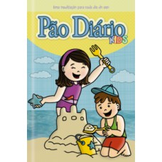 Devocional Pão Diário kids - Novas aventuras Devocional Pão Diário kids - Novas aventuras