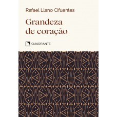 Pocket Grandeza de coração - 5º Edição - Coleção Virtudes