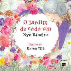O jardim de cada um
