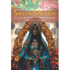 Santa Muerte Santa Muerte