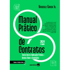 Manual Prático de Contratos - 2ª Edição 2024 Manual Prático de Contratos - 2ª Edição 2024