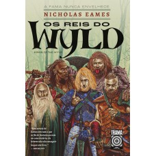 Os reis do Wyld: 1