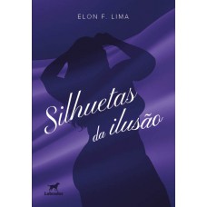 Silhuetas da ilusão Silhuetas da ilusão