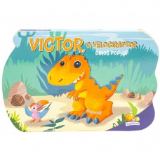 Dinos Pop-up: Victor, o Velociraptor Dinos Pop-up: Victor, o Velociraptor