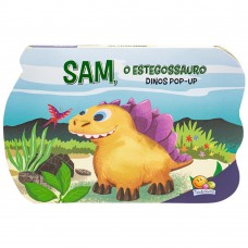 Dinos Pop-up: Sam, O Estegossauro Dinos Pop-up: Sam, O Estegossauro