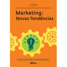 Marketing: Novas tendências