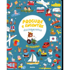 Procure e encontre dos pequeninos: Os veículos