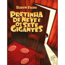 Pretinha de Neve e os sete gigantes