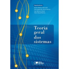Teoria geral dos sistemas Teoria geral dos sistemas