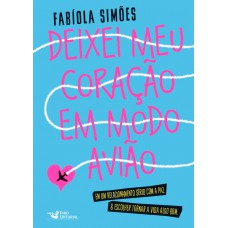 Deixei meu coração em modo avião