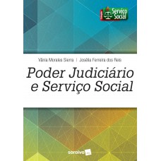Poder judiciário e serviço social Poder judiciário e serviço social