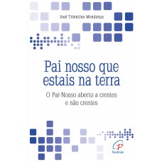 Pai nosso que estais na terra
