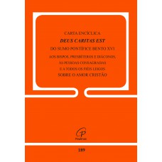 Carta Encíclica Deus Caritas Est do Sumo Pontífice Bento XVI - doc.189