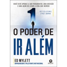 O poder de ir além O poder de ir além