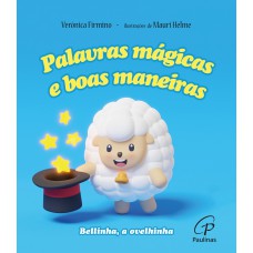 Palavras mágicas e boas maneiras