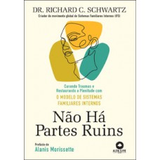 Não há partes ruins Não há partes ruins