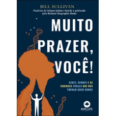 Muito prazer, você!